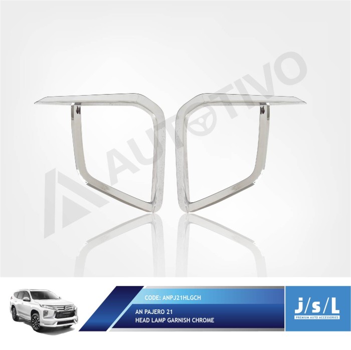 Aksesoris Fariasi Tambahan JSL Head Lamp Garnish All New Pajero 2021 Garnis Depan Chrome