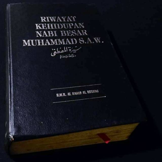 RIWAYAT KEHIDUPAN NABI BESAR MUHAMMAD SAW - HMH Al Hamid Al Husaini - Sejarah Lengkap Nabi Muhammad
