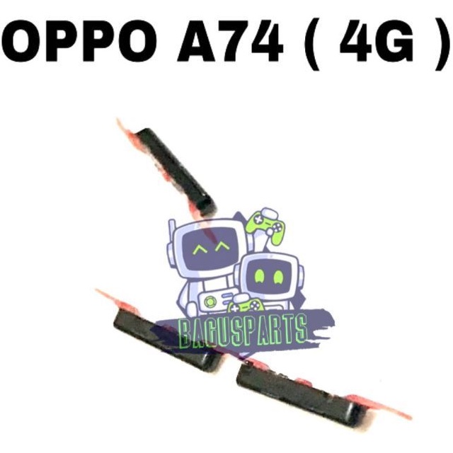 TOMBOL OPPO A74 4G ON OFF VOLUME