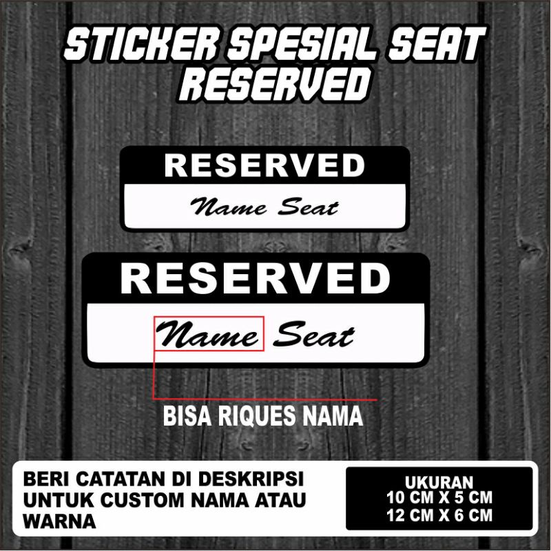 Sticker Spesial seat | Reserved (custom nama)