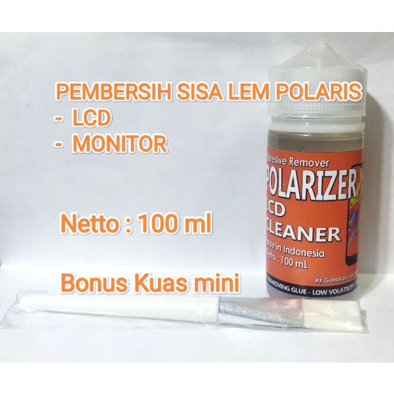 CAIRAN PEMBERSIH LEM POLARIS LCD MONITOR TESTED 100ML