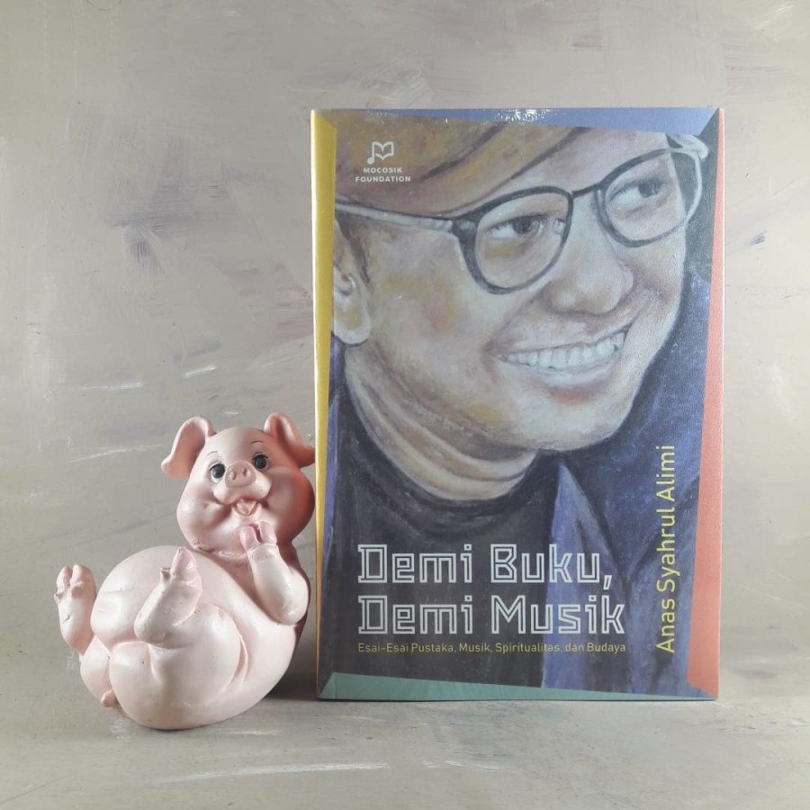 Demi Buku, Demi Musik - ANAS SYAHRUL ALIMI