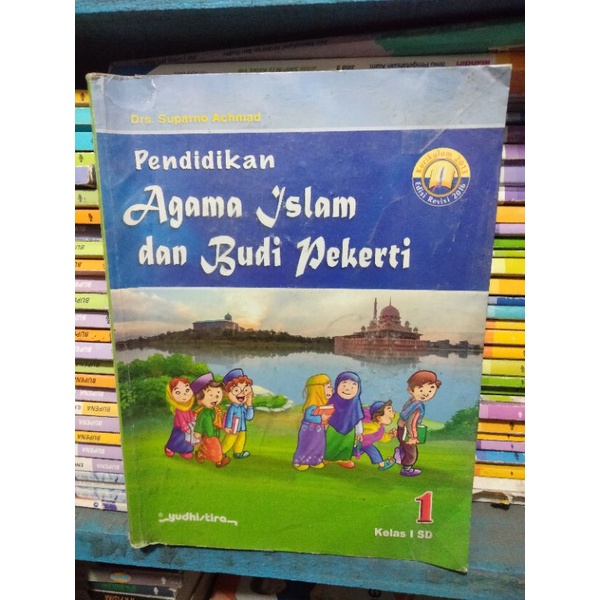 PENDIDIKAN AGAMA ISLAM DAN BUDI PEKERTI SD KELAS 1 YUDHISTIRA