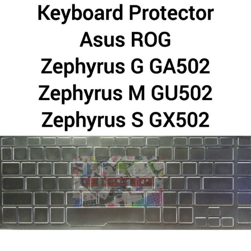 Keyboard Protector Asus ROG Zephyrus G GA502 M GU502 S GX502