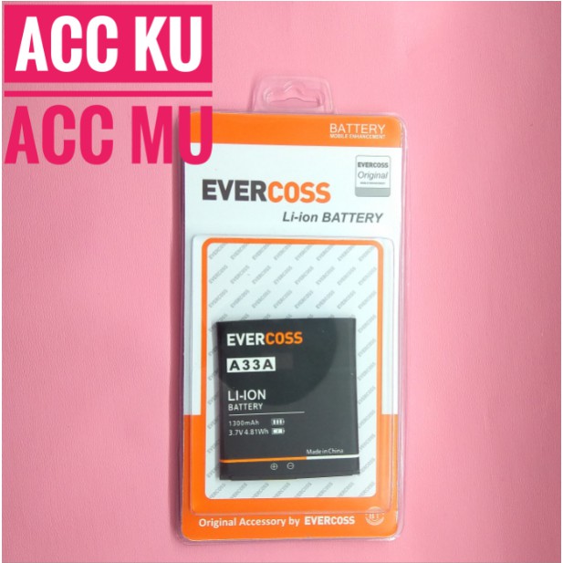 BATRE BATTERY BATERAI EVERCOSS A33A ORIGINAL 99