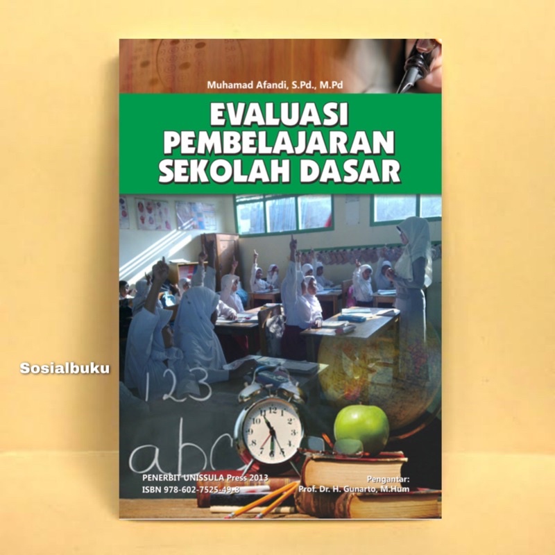 EVALUASI PEMBELAJARAN SEKOLAH DASAR - Muhamad Afandi, S.Pd., M.Pd