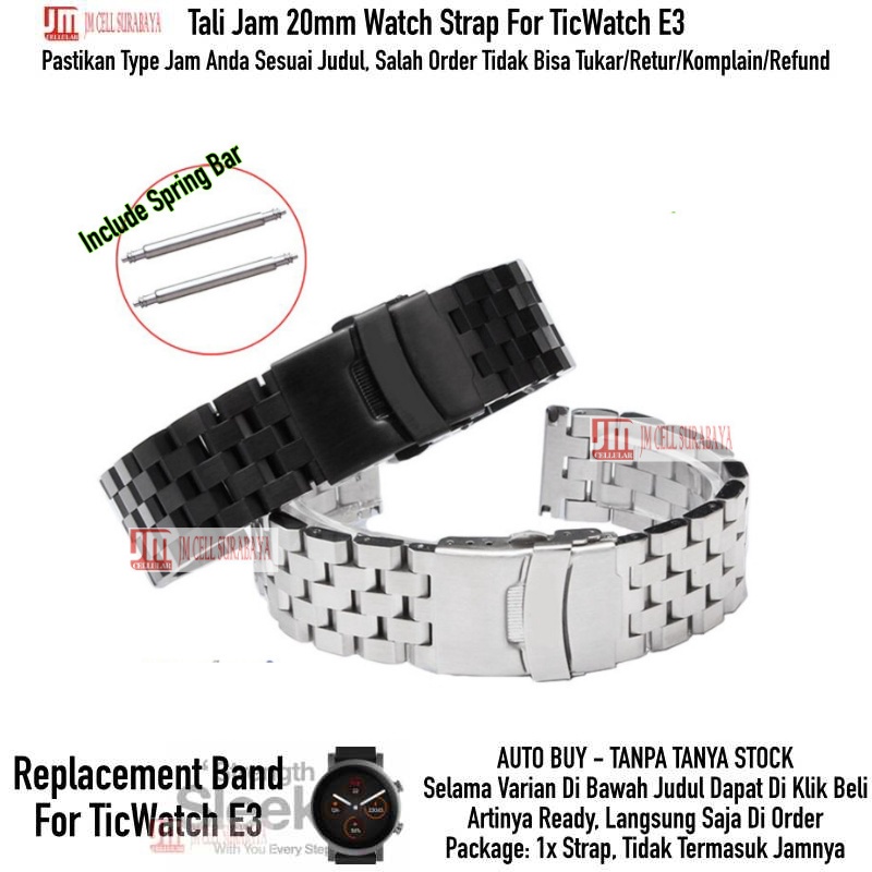 SUPER ENGINEER II Tali Jam Tangan Mobvoi TicWatch E3 - Strap 20mm Stainlees Steel