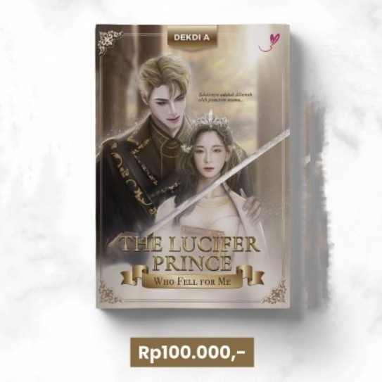 THE LUCIFER PRINCE Who Fell for Me