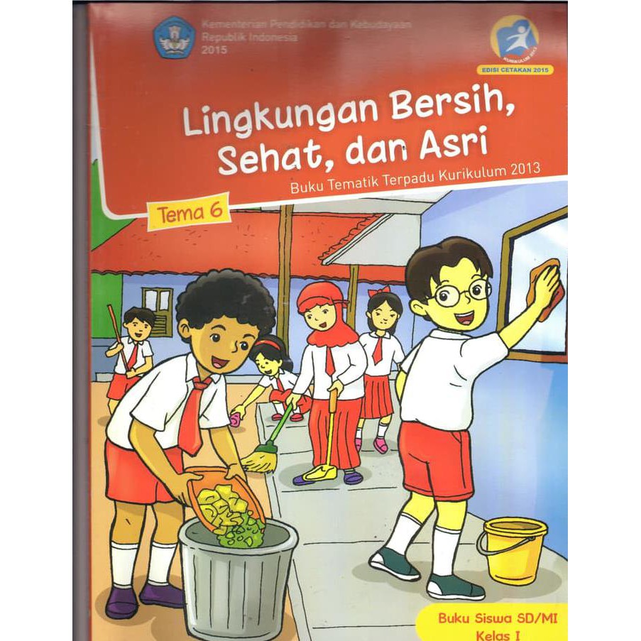 Jual Buku Siswa Sd Mi Kelas 1 Tema 6 Lingkungan Bersih Sehat Dan Asr