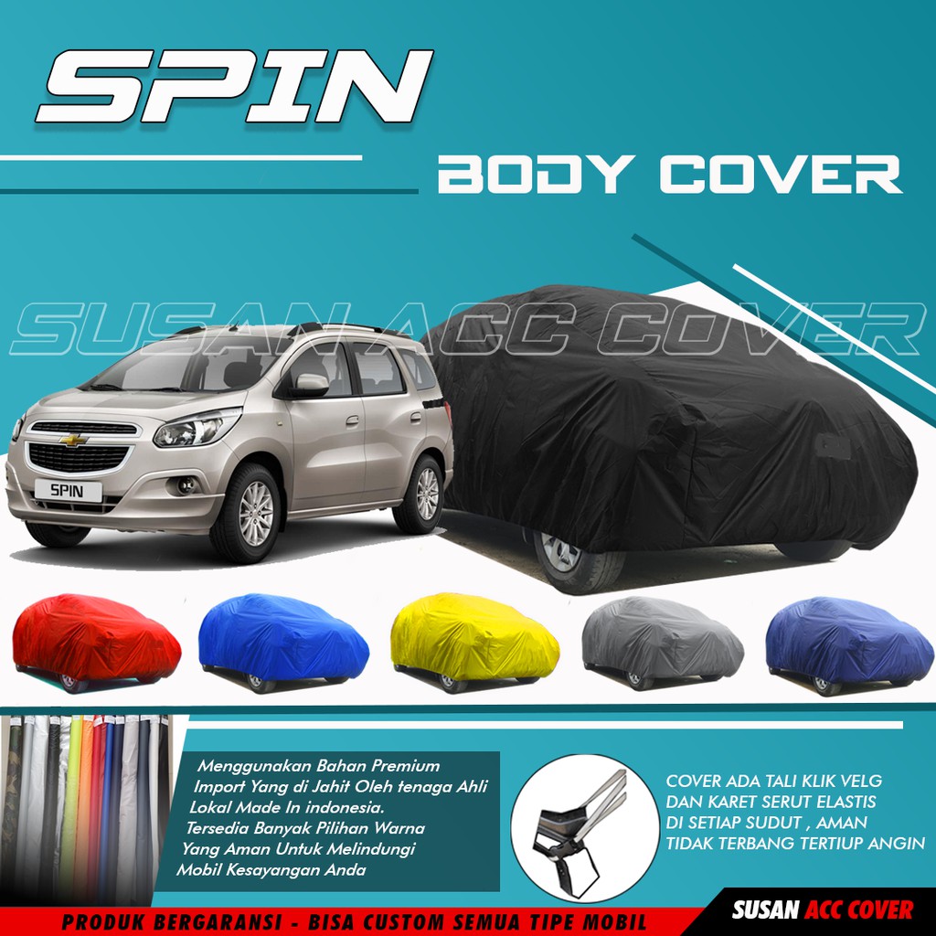 Body Cover Mobil Spin Sarung Mobil Chevrolet Spin/spin chevrolet/avanza/xenia/brio/calya/sigra/ayla