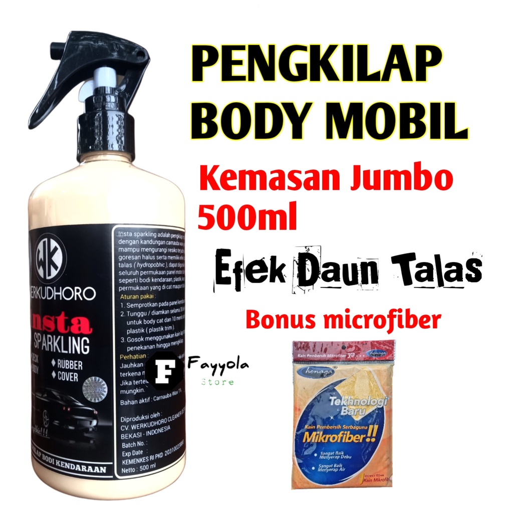 Pengkilap Body Mobil 500ml Free Microfiber / Pengkilat Cat Body Doff dan Gloss efek Daun Talas / Poles Mobil