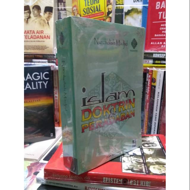 Islam doktrin dan peradaban nurcholis madjid