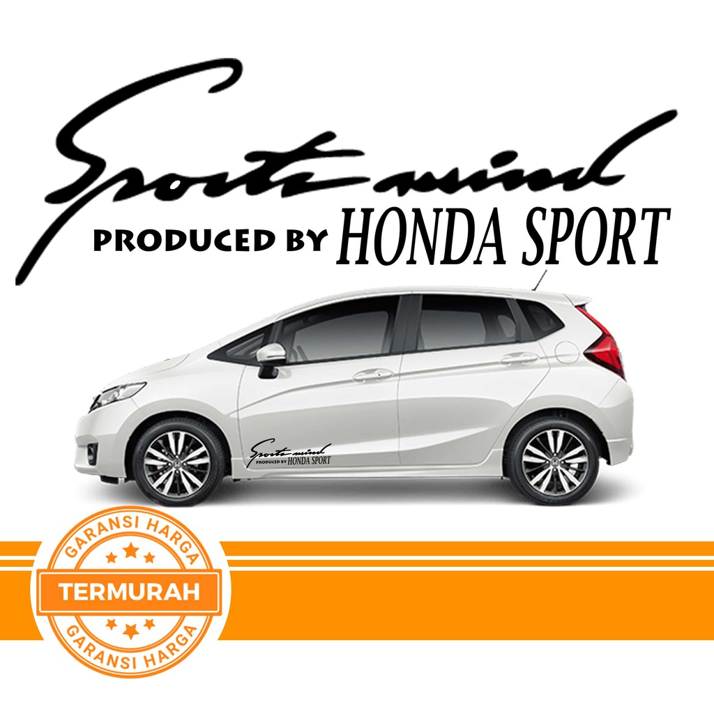 Sticker Mobil Honda Sports Mind Honda Jazz Mobilio Brio Hrv Crv