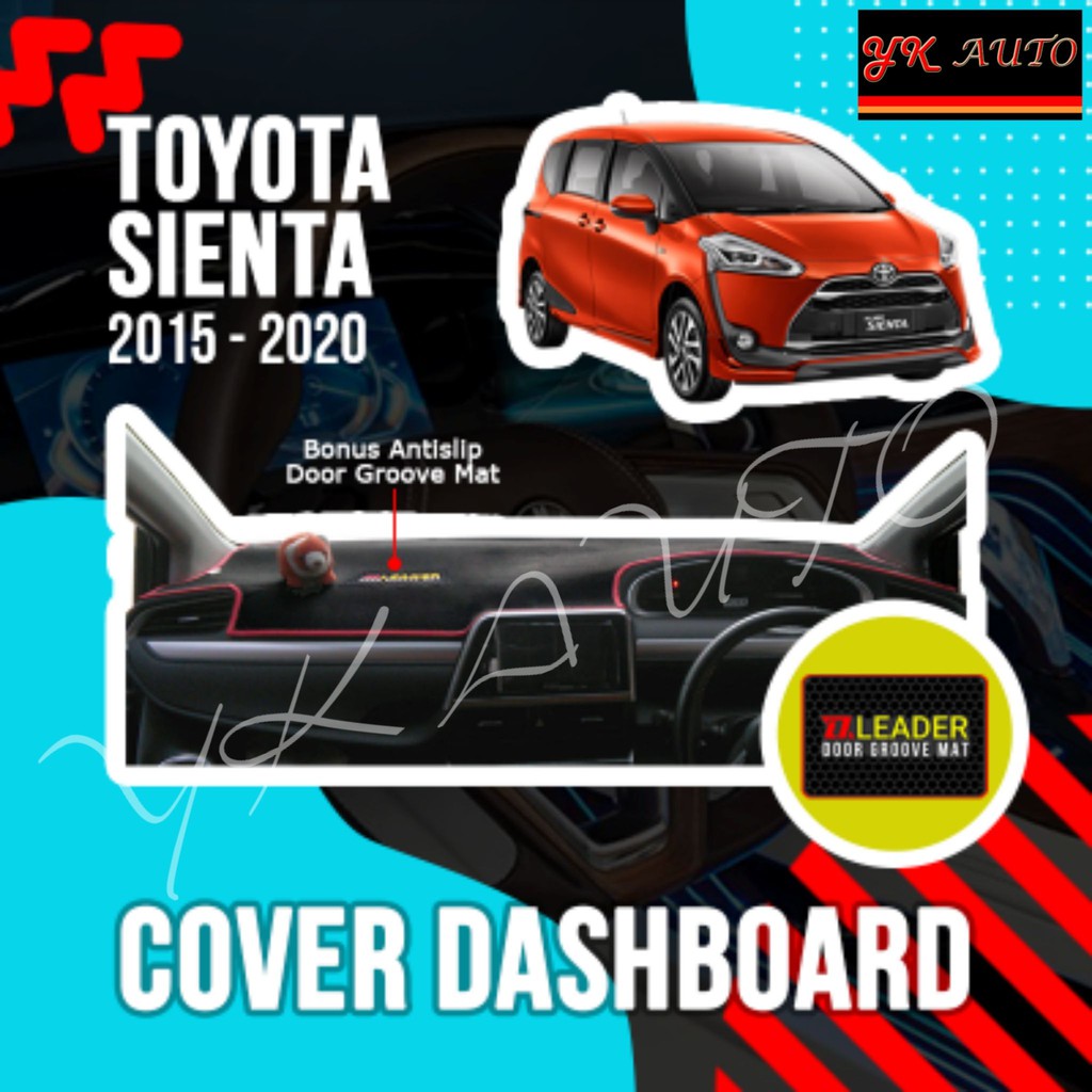 Cover Dashboard Sienta Cover Dasboard Toyota Sienta Dasbor Dasbord