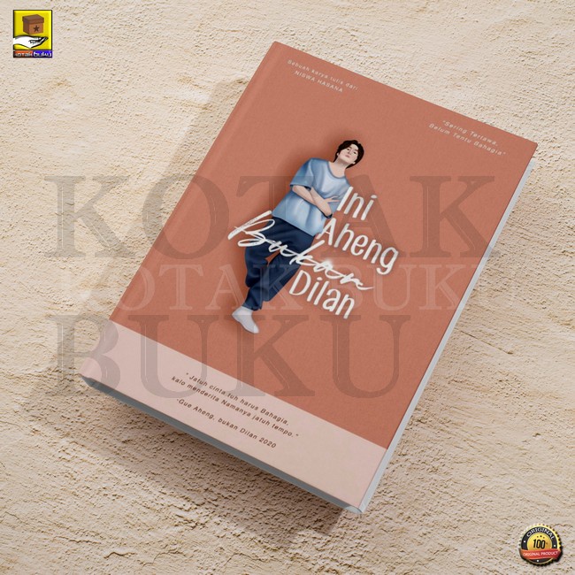 Novel Ini Aheng Bukan Dilan - Niswa Hasana