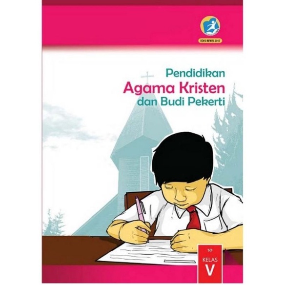 Pendidikan Agama Kristen Dan Budi Pekerti Kelas 5