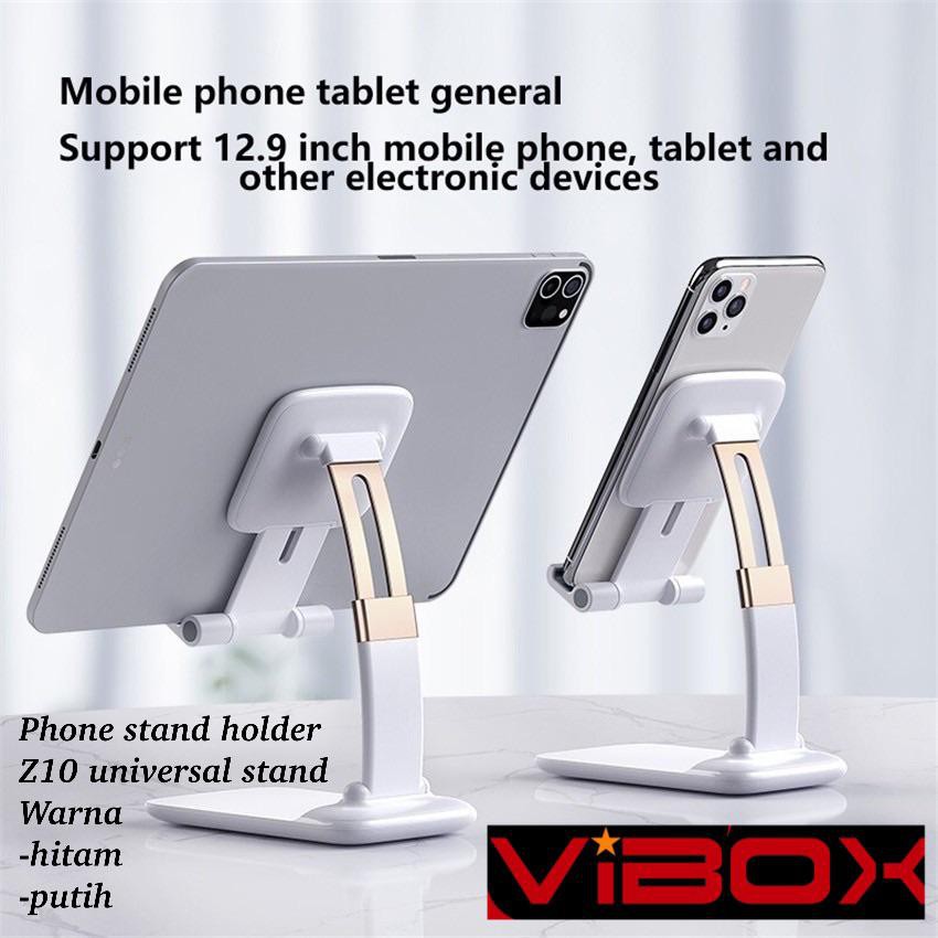 PHONE HOLDER VIBOX Z10 Stand Holder Hp / Tablet / Iphone / Ipad Universal Bahan Metal Dapat Dilipat