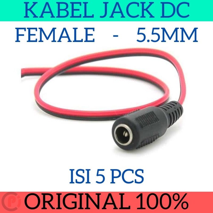 Isi 5 Pcs Kabel Konektor Soket DC Female Betina Standart 5.5mm Power