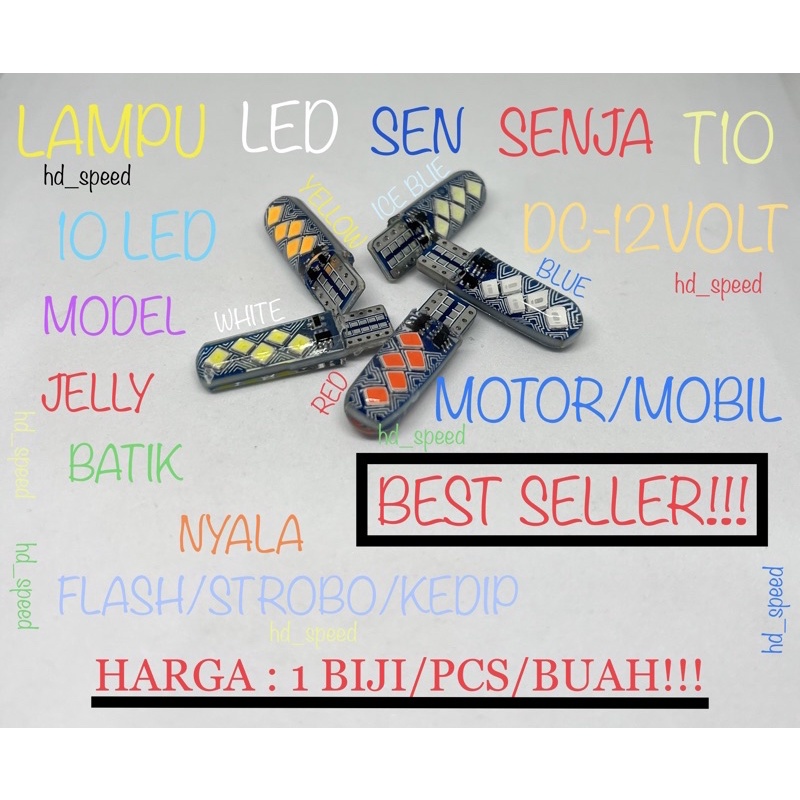 LAMPU SEN SENJA T10 JELLY BATIK 10LED KEDIP 12VOLT