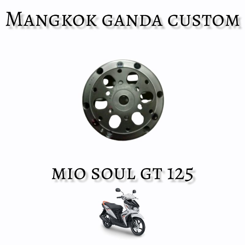 Mangkok kampas ganda custom Yamaha soul gt 125