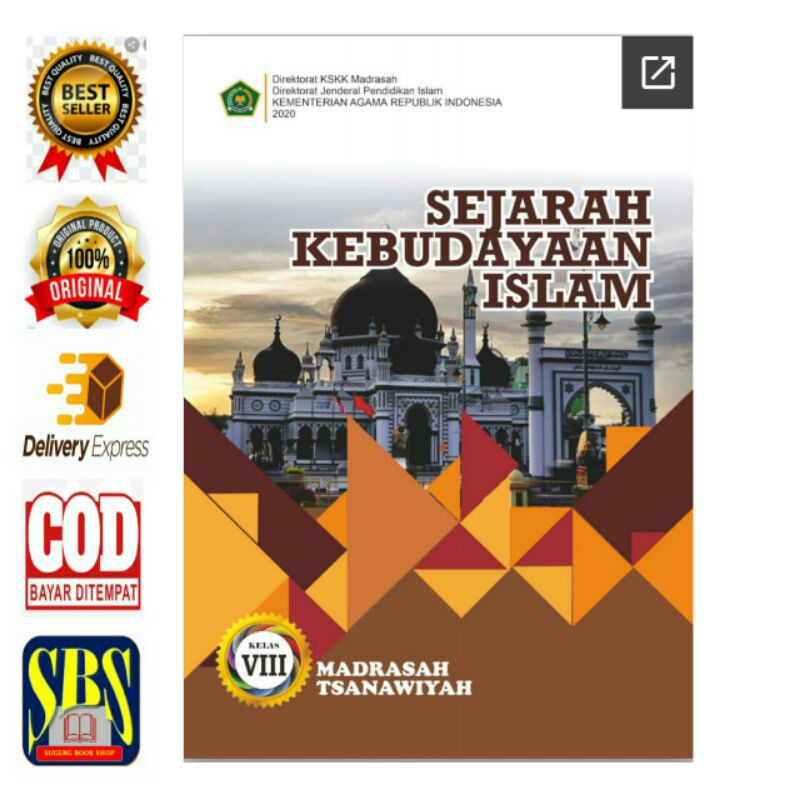 

Buku SEJARAH KEBUDAYAAN ISLAM Madrasah Tsanawiyah/MTS kls 8 Direktorat KSKK Madrasah Kemenag RI 2020