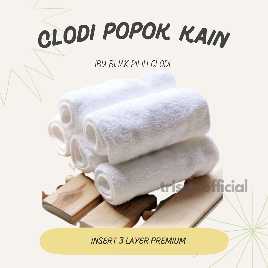 CLODI POPOK KAIN CUCI ULANG EKONOMIS