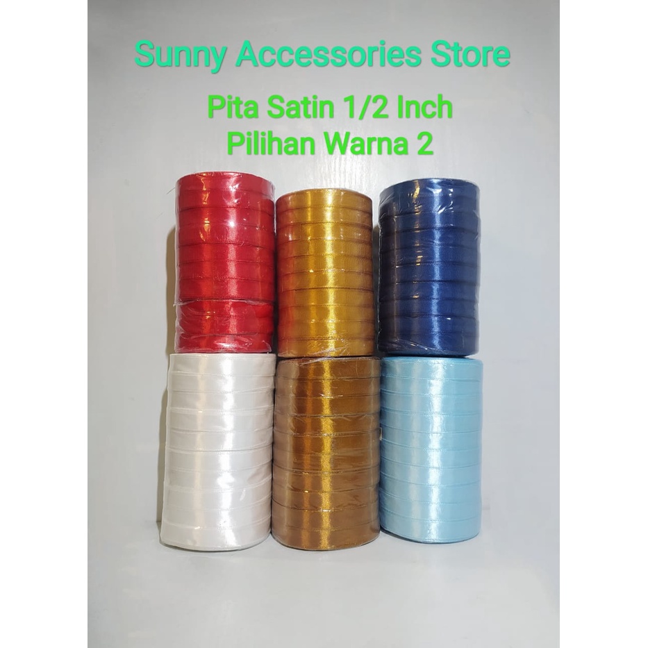 

Pita Satin Import 1/2 " 20 Yard Pilihan Warna 2 Premium Product (Per 1 Rol)