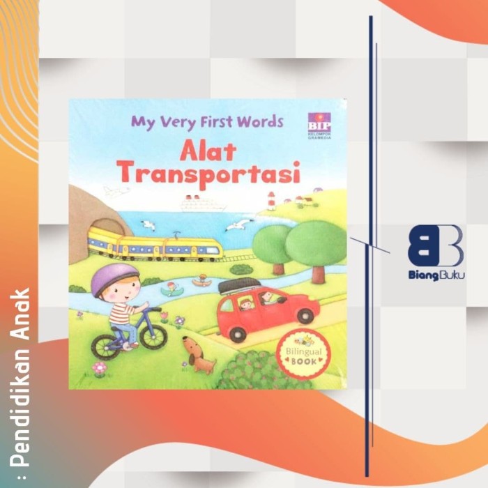 Buku My Very First Words - Alat Transportasi bip Gramedia Ori