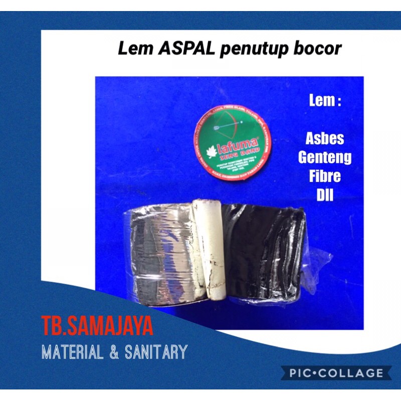 

Lem aspal , lem flienkoet , lem genteng , lem asbes