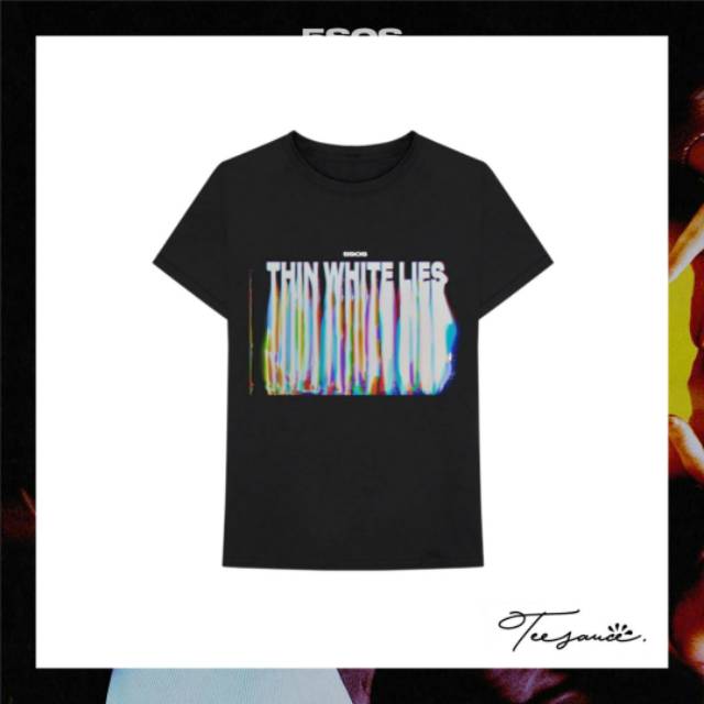 [5SOS] THIN WHITE LIES T-Shirt