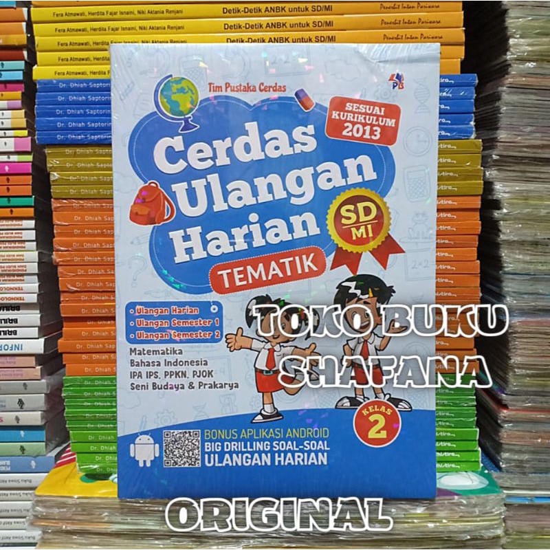 Buku Cerdas Ulangan Harian Tematik Kelas 2 SD/MI Kurikulum 2013 Pustaka Baru Press