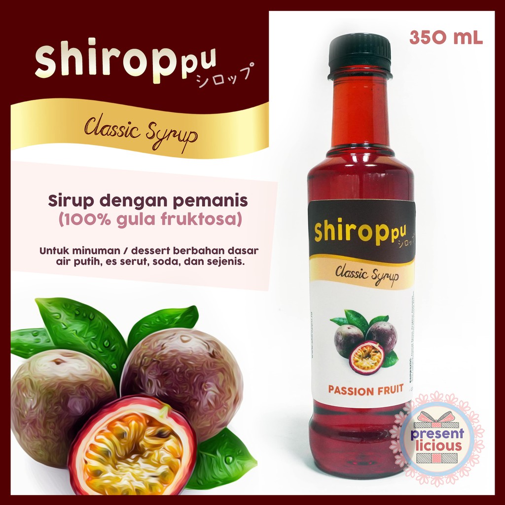 

Passion Fruit | Shiroppu Classic Syrup 350 mL | Sirup Manis Markisa