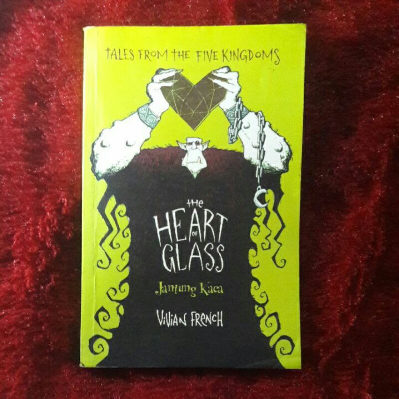 PRELOVED NOVEL BY ICHA || THE HEART OF GLASS KARYA VIVIAN FRENCH (TERJEMAHAN)
