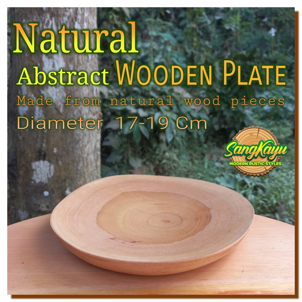 Piring kayu alami 17-19Cm Natural wooden plate piring saji bntuk alami