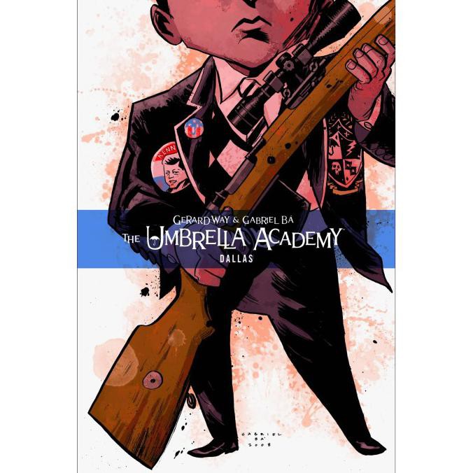 Umbrella Academy Tp Vol 2 Dallas By Gerard Way & Gabriel Ba