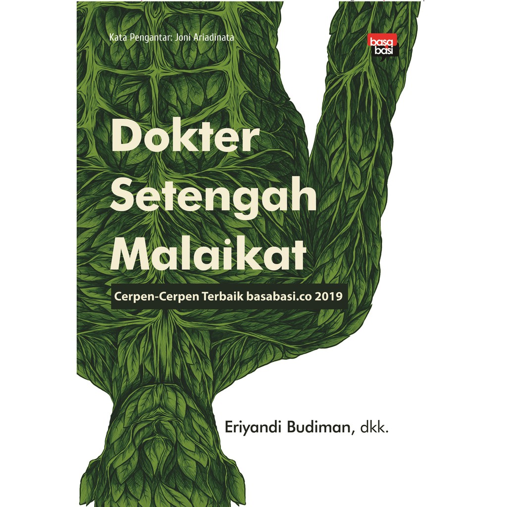 

Buku Dokter Setengah Malaikat - LAKSANA
