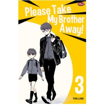 Komik Please Take My Brother Away 03 / Original Book
