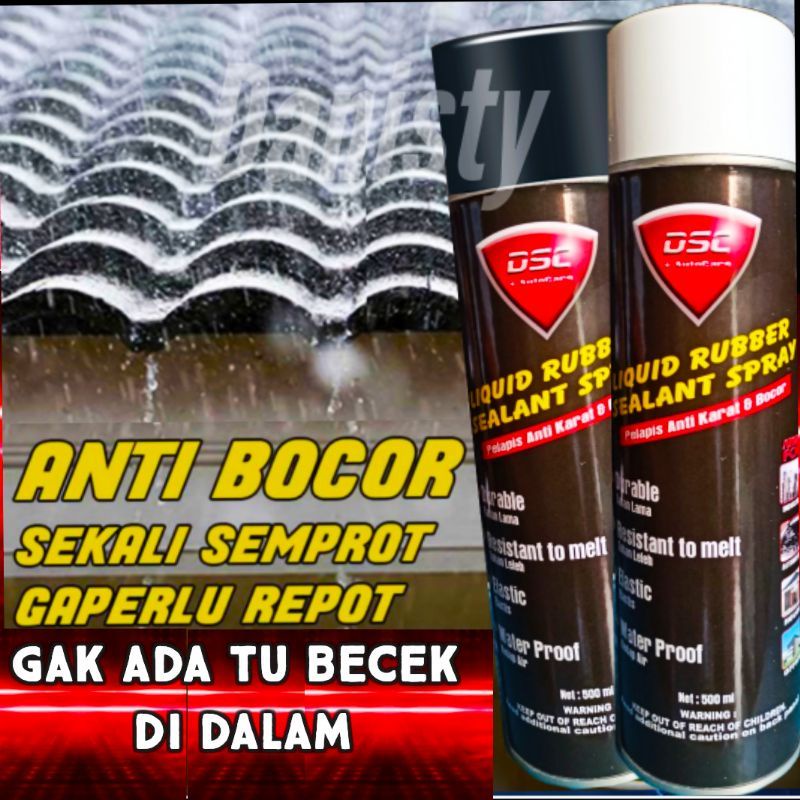 DSC Liquid Rubber Sealant Spray Penambal Bocor/Anti Bocor 500ml