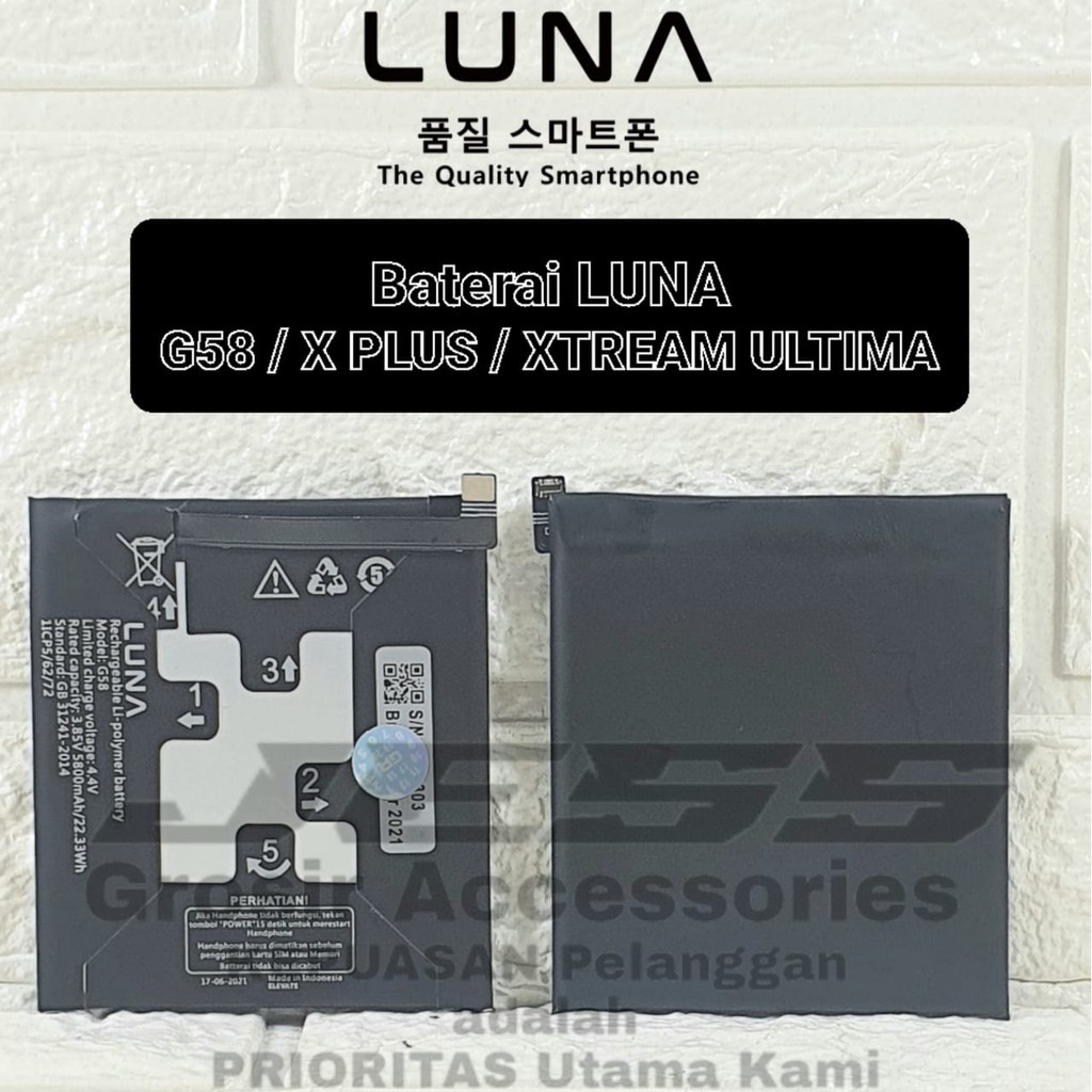 Baterai Original LUNA G58 Battery LUNA X plus Batre Luna Xplus Xtream Ultima