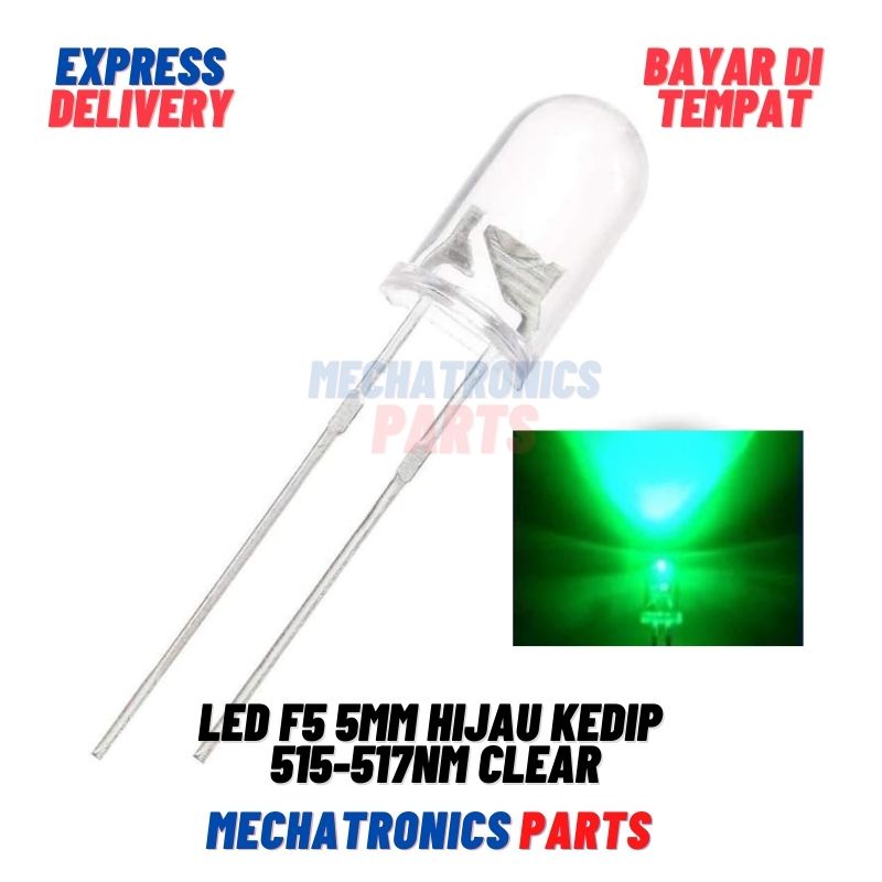 LED F5 5MM HIJAU KEDIP 515-517nm CLEAR