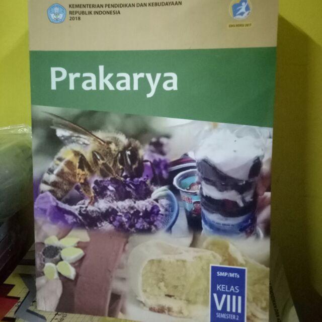 Harga satuan buku siswa dikbud k13 smp kelas 8 smtr 1 dan 2 edisi revisi 2017 cetakan 2020-Prakarya smtr 2