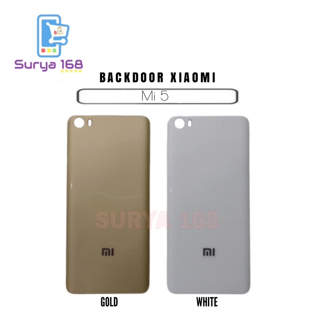 BACKDOOR BACK CASING BELAKANG TUTUP BATERAI XIAOMI MI 5