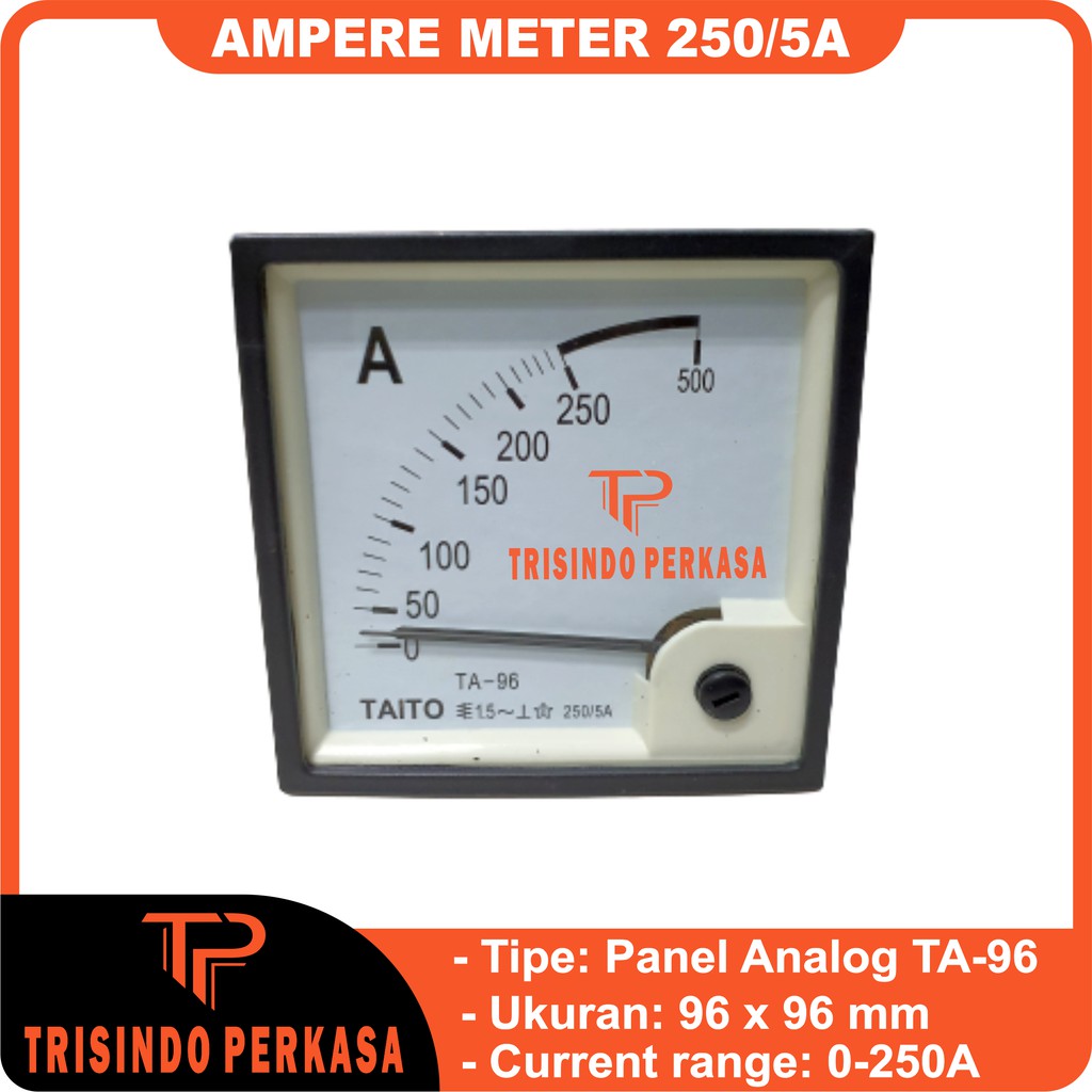 Ampere Meter Panel Analog TA-96 0-250A 96x96 Jarum