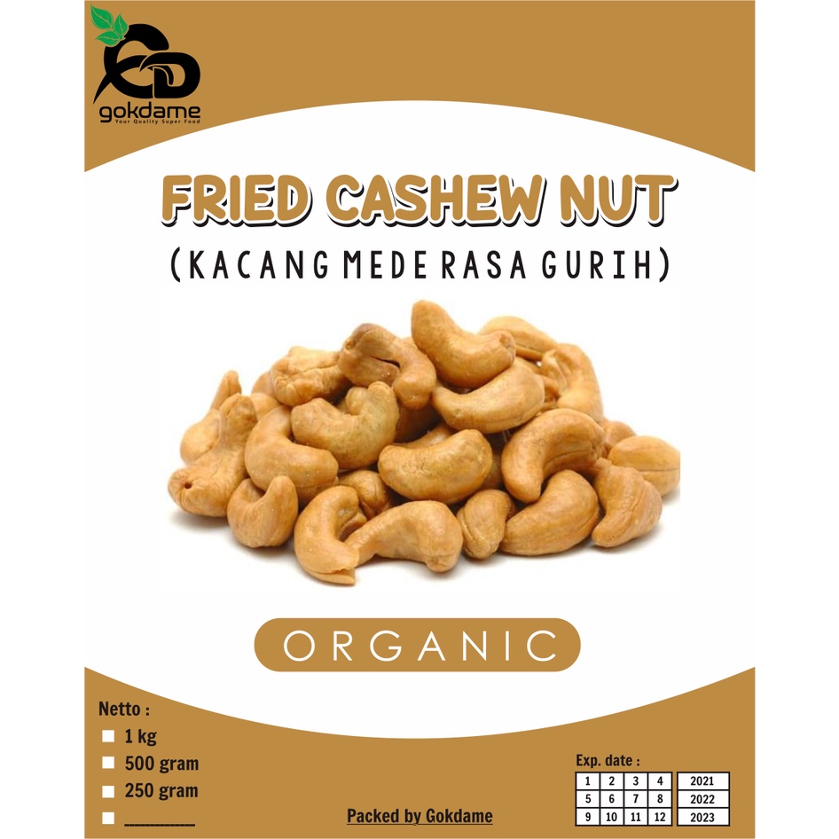 Kacang Mede 500 Gram / Mete Matang Utuh Rasa Gurih / Premium