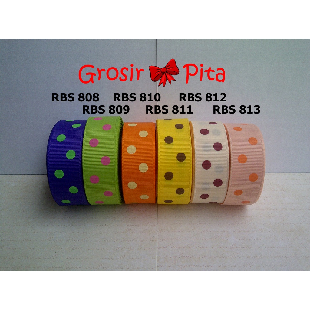 

(25 yard) Pita Grosgrain Motif Polkadot RBS 808,809,810,811,812,813 | Toko Bahan Craft | Grosir Pita