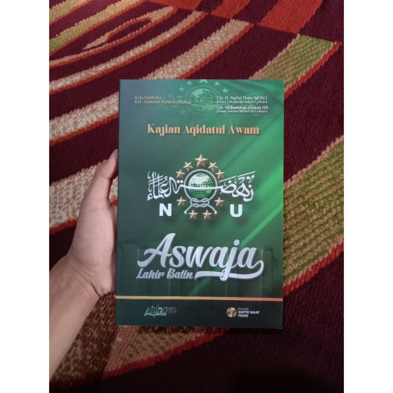 

Kajian Aqidatul Awam Aswaja Lahir Batin