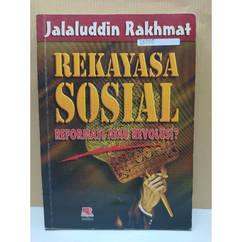 Rekayasa Sosial (Reformasi atau Revolusi?)