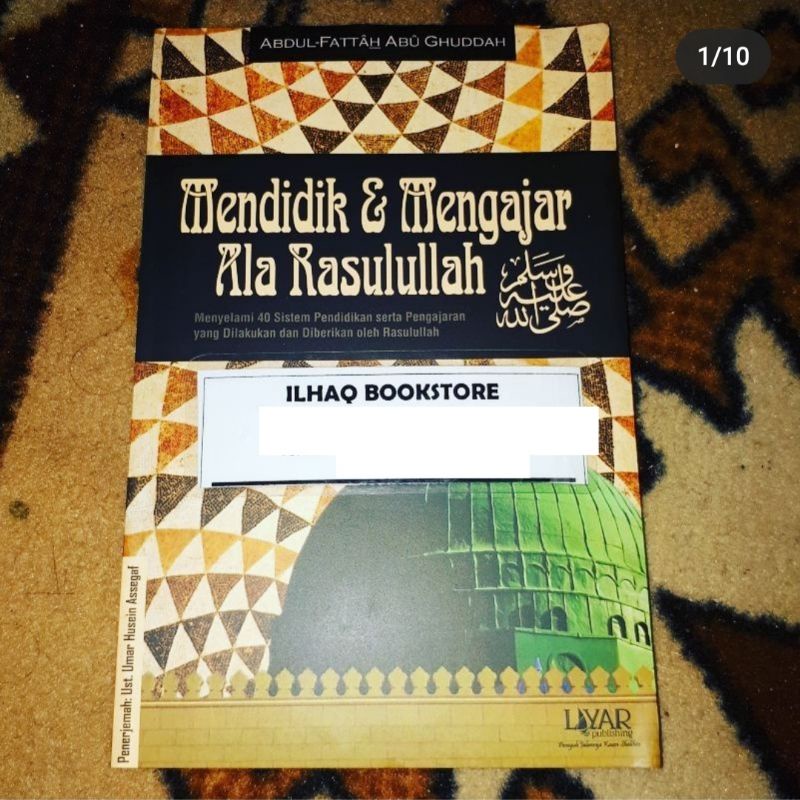 mendidik dan mengajar ala Rasulullah rosululloh.