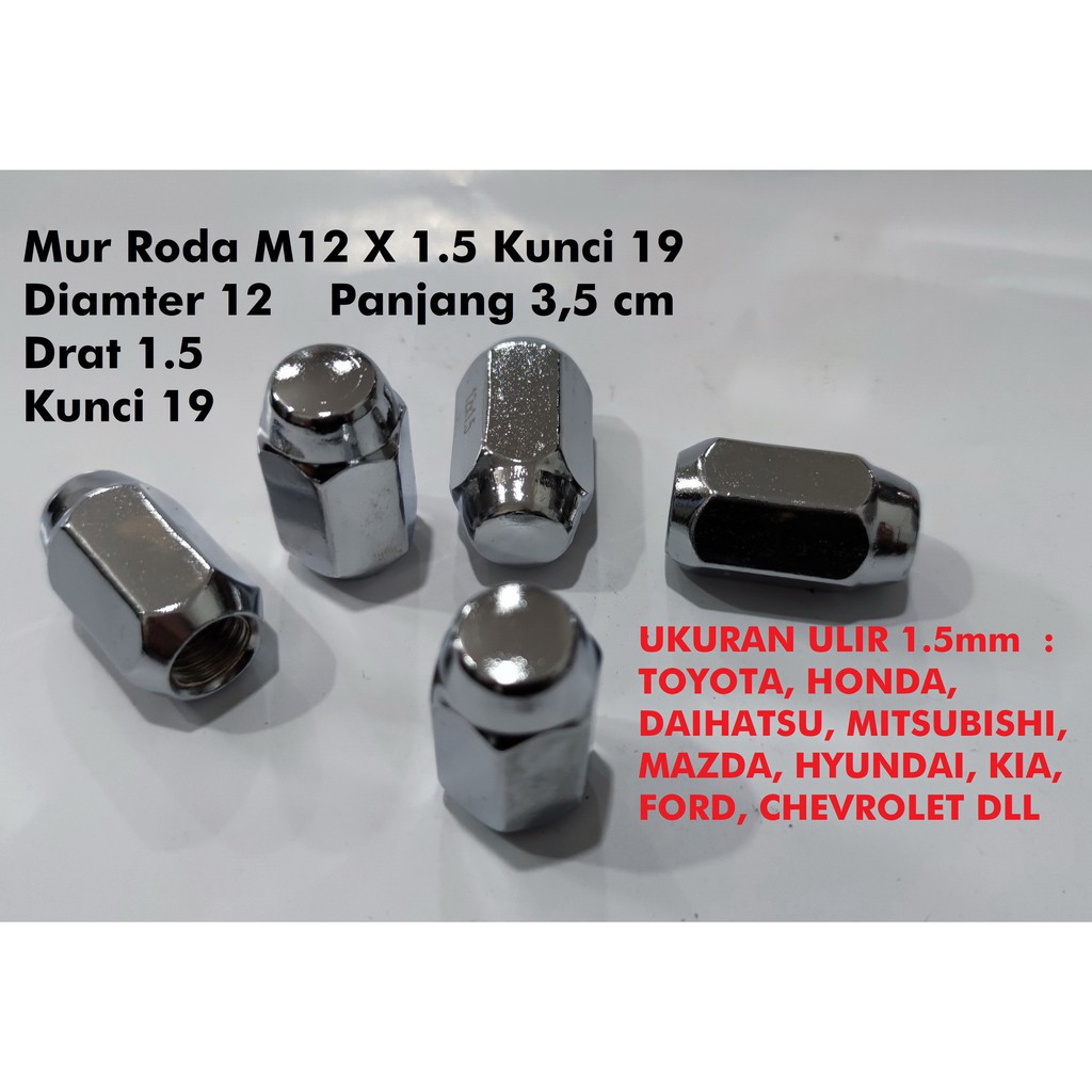 24 pcs MUR RODA FUJITA M12 Drat 1.5 Kunci 19 panjang 3,5cm untuk merek mobil Toyota Daihatsu Honda  