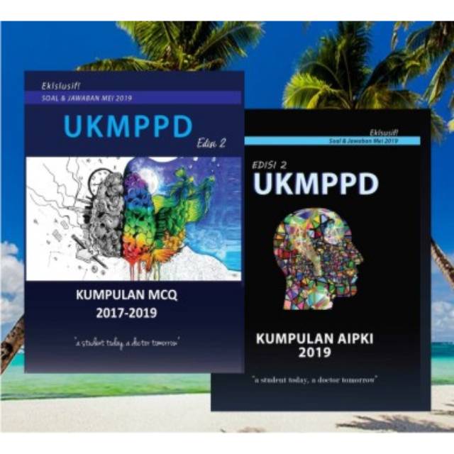 1 PAKET UKMPPD KUMPULAN MCQ DAN AIPKI 2017-2019